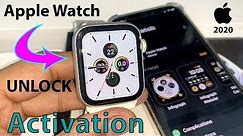 Apple Watch Series 5/4/3/2/1 activation lock 1000% Remove/Bypass iCloud✔️ Success Method in 2020