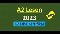 Goethe Zertifikat A2 Lesen Modelltest || Vid - 141