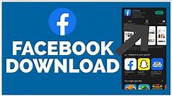 How to Download Facebook | Download & Install Facebook