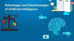 Advantages and Disadvantages of artificial intelligence | Pros and Cons: Is AI Worth the Hype?
