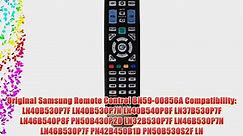 Original Samsung Remote Control BN59-00856A Compatibility: LN40B530P7F LN40B530P7N LN40B540P8F