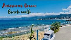 Anissaras Beach Walk 4K (Travel Crete) 🇬🇷 🏖️