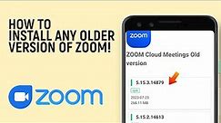 How to Install Older Version of Zoom app in Android Mobile [EASY]