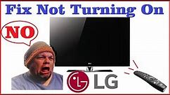 Fix LG Flat Screen TV Not Turning On (Screen Stays Black No Won't Power Up)