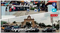 Zapopan centro y mercado del mar, dos lugares que no te puedes perder en Zapopan Jalisco.