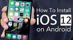 Install iOS 12 on Any Android || How to install iOS 12 on Android Mobile