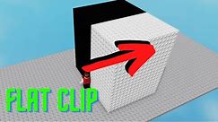 How To Flat Clip | Roblox