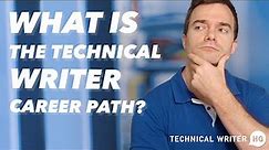 What is the Technical Writer Career Path?