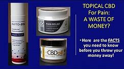 Topical CBD for Pain: Does it Even Work?