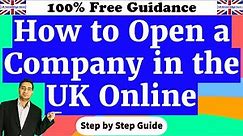 How to Start a Company in the UK | UK Business Formation Online with Companies House