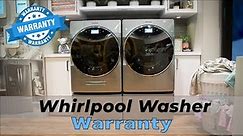 Whirlpool Washer Warranty - Complete Overview