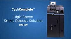 CashComplete SDS-760, Smart Deposit System - Introduction Video