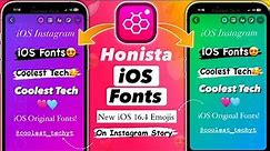 How to Get iOS Fonts in Honista v7.1 | iOS 16.4 Emojis on Honista | iPhone Fonts For Honista v7.1