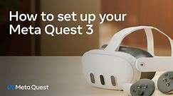 Meta Quest 3 | How to Setup