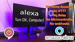 Turn ON your PC with Alexa Skills | Make it Simple ! "Alexa, Turn on computer"