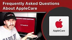 Frequently Asked Questions About AppleCare