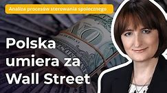 Magdalena Ziętek-Wielomska: Polska umiera za Wall Street