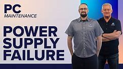 Power Supply Failure (PSU) - Symptoms & Solutions | PC Maintenance