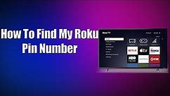 How To Find My Roku Pin Number