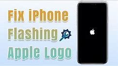 How to Fix iPhone Flashing/Blinking Apple Logo