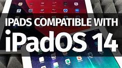 Which iPad will get iOS 14? List of Compatible iPads with iPadOS 14