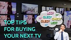TV Buying Guide 2021 / 2022 **Watch Before Buying** Top Tips to Consider First