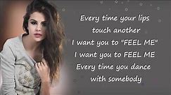 Selena Gomez - Feel Me [Lyrics]
