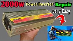 Inverter Repair 2000w || How to repair Solar Power Inverter || Dc to Ac inverter