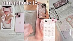 pink iphone 15!🎀 aesthetic unboxing, accessories + whats on my phone