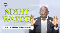 NIGHT WATCH LIVE WITH PASTOR HENRY KIBIRIGE 06th.02.2024 | LIFEWAY CHURCH OF CHRIST - LUGALA