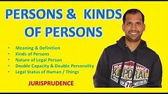 Persons and Kinds of Persons | Jurisprudence
