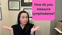 Measuring swelling and lymphedema