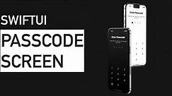 🔴 Building A Passcode Lock Screen with SwiftUI