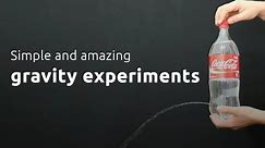 3 Simple & amazing gravity experiments with explanation for science project