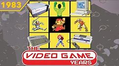 The Video Game Years 1983 - Full Gaming History Documentary