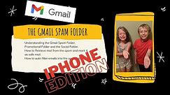 How to Delete and Recover Emails in the Gmail Spam Folder on iPhone