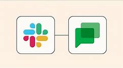 How to Connect Slack to Google Chat - Easy Integration Tutorial