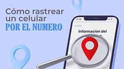 Como rastrear un celular por internet con el numero