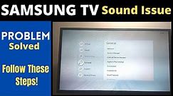 Samsung TV | How To Check And Fix Sound Problem In Samsung Smart TV | No Audio Problem Solved