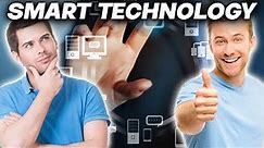 What IS Smart Technology