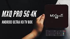 MXQ PRO 5G 4K Android ultra HD TV Box 🖥 | Unboxing Tagalog Review | 2022
