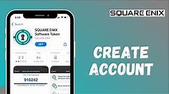 How to Make a Square Enix Account | 2021