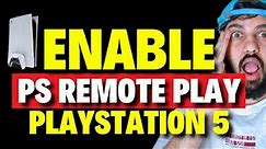 How to Enable PS Remote Play on PS5