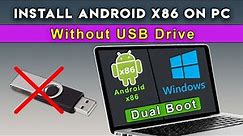 Install Android x86 On PC Without USB | Dual Boot Windows And Android x86