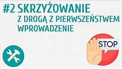 Skrzyżowanie z drogą z pierwszeństwem - wprowadzenie #2 [ Rowerzysta na skrzyżowaniu ]