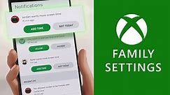 How the Xbox Family Settings App Works