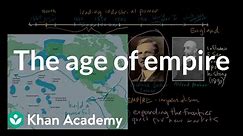 The age of empire | Rise to world power (1890-1945) | US History | Khan Academy
