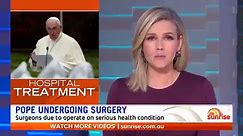 Pope Francis admitted to hospital in Rome for surgery