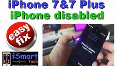 iPhone 7 and 7 plus Disabled easy fix