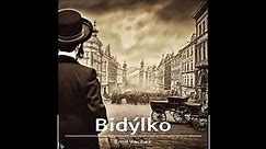 Bidýlko (Emil Vachek, Rozhlasová hra, CZ)